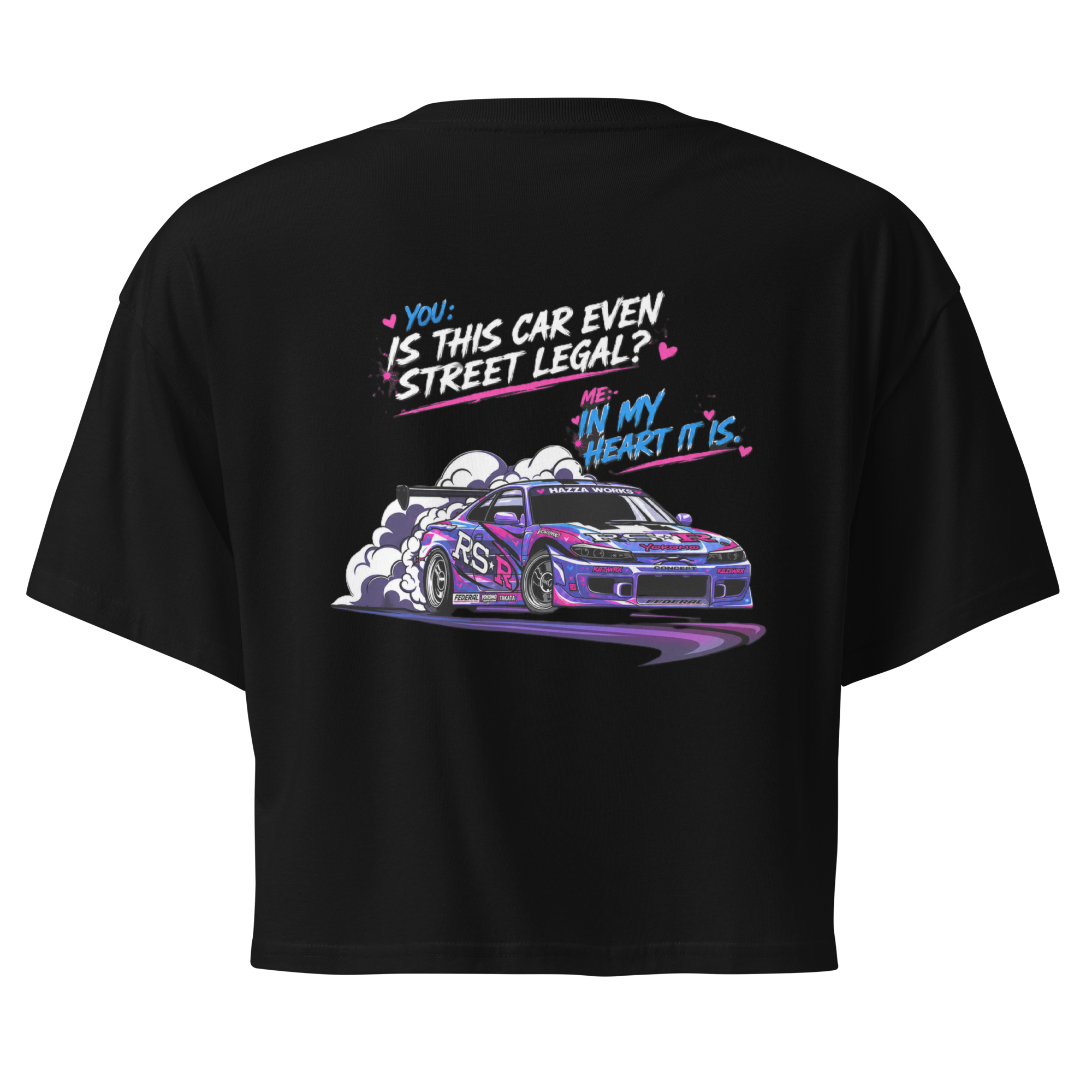 Street Legal In My Heart Crop Tee