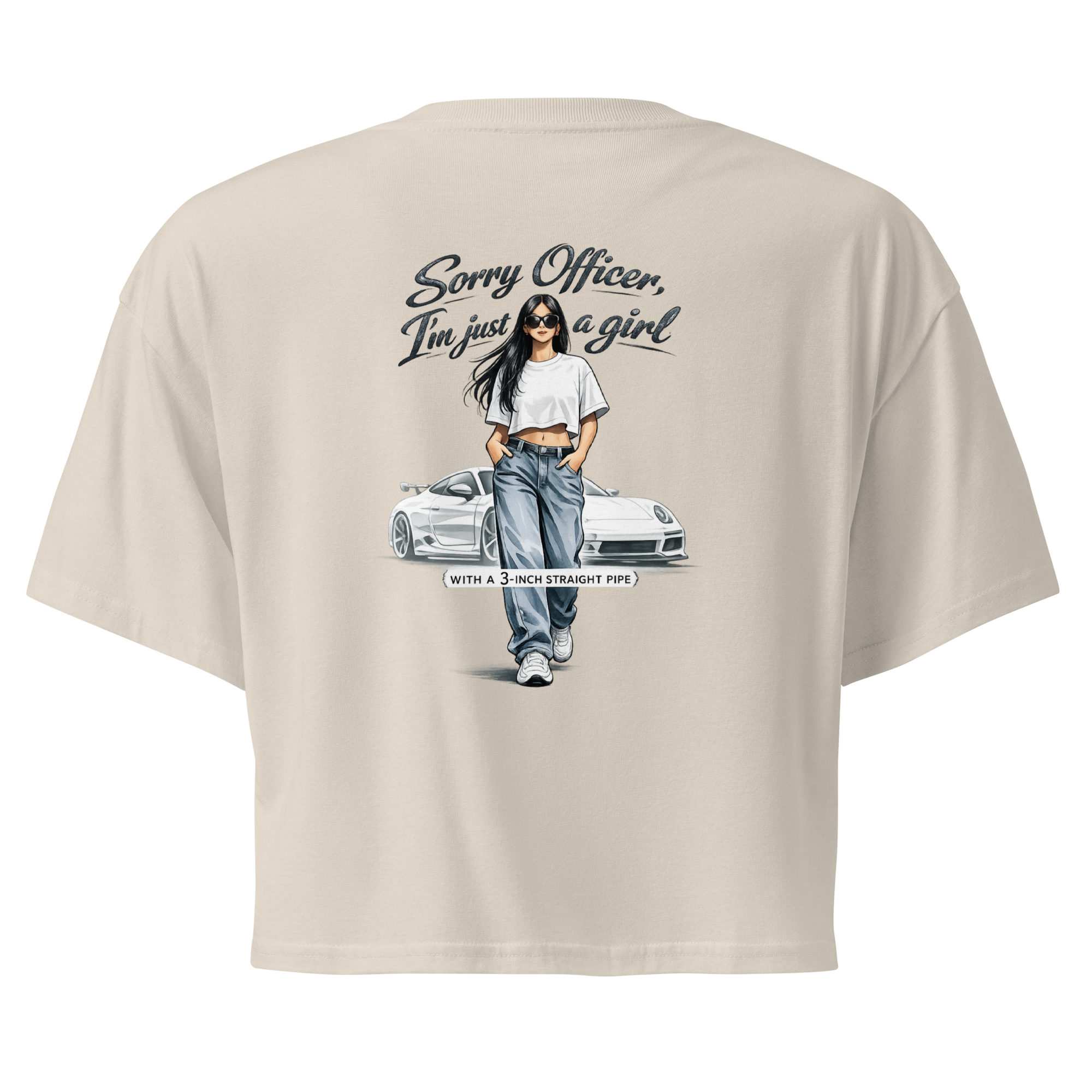 Women's Crop Tee — "Sorry Officer, I'm Just a Girl (with a 3-inch Straight Pipe)
