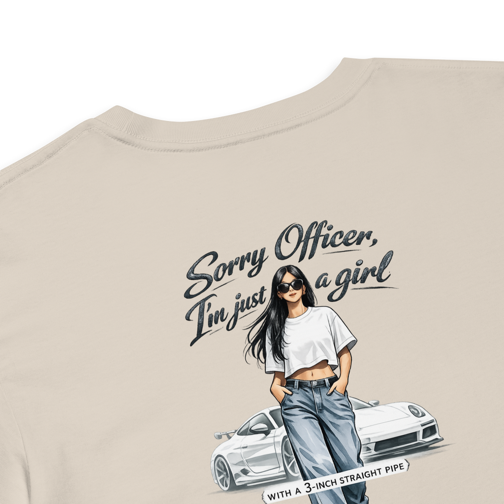 Women's Crop Tee — "Sorry Officer, I'm Just a Girl (with a 3-inch Straight Pipe)