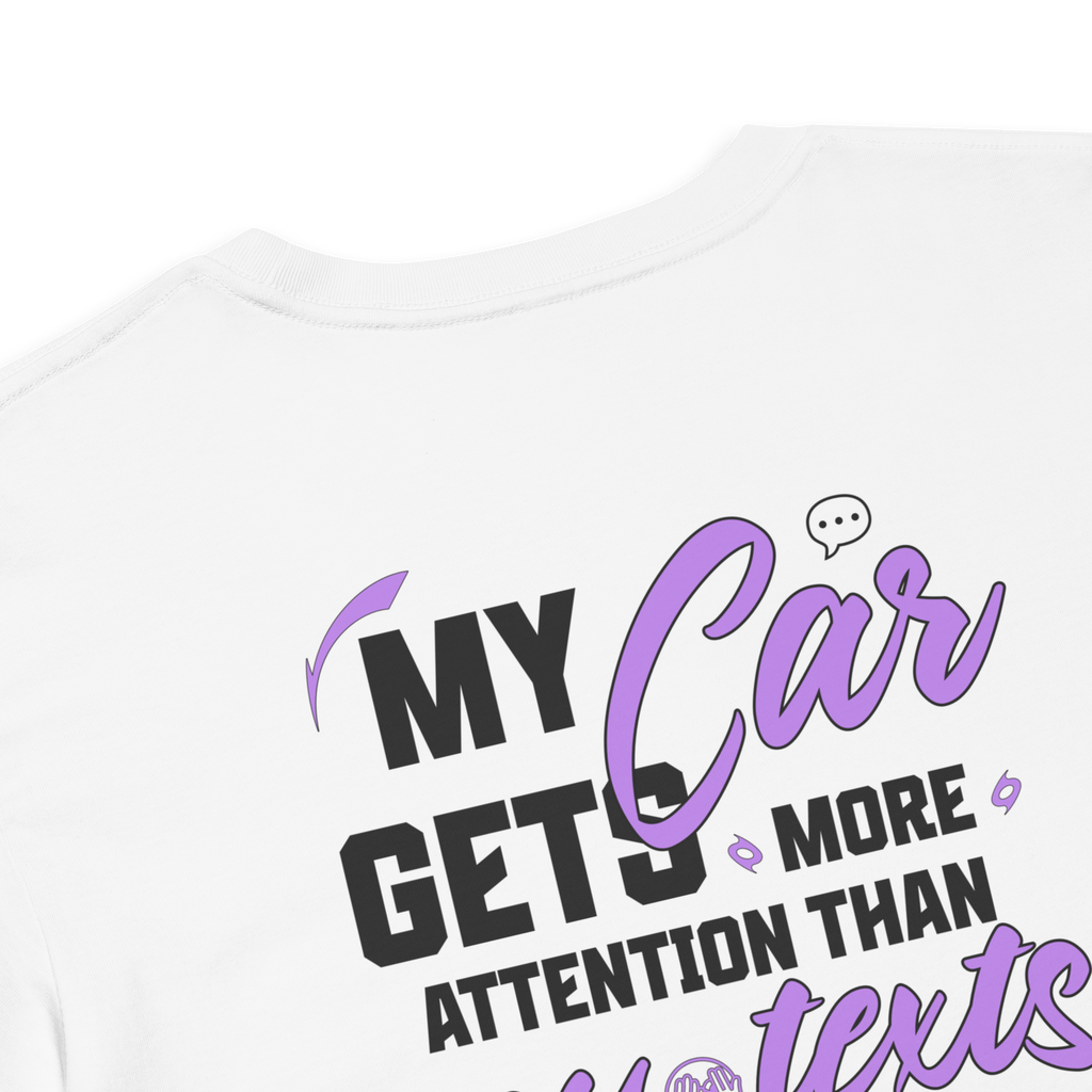 My Car Gets More Attention Than My Texts Cropped Tee