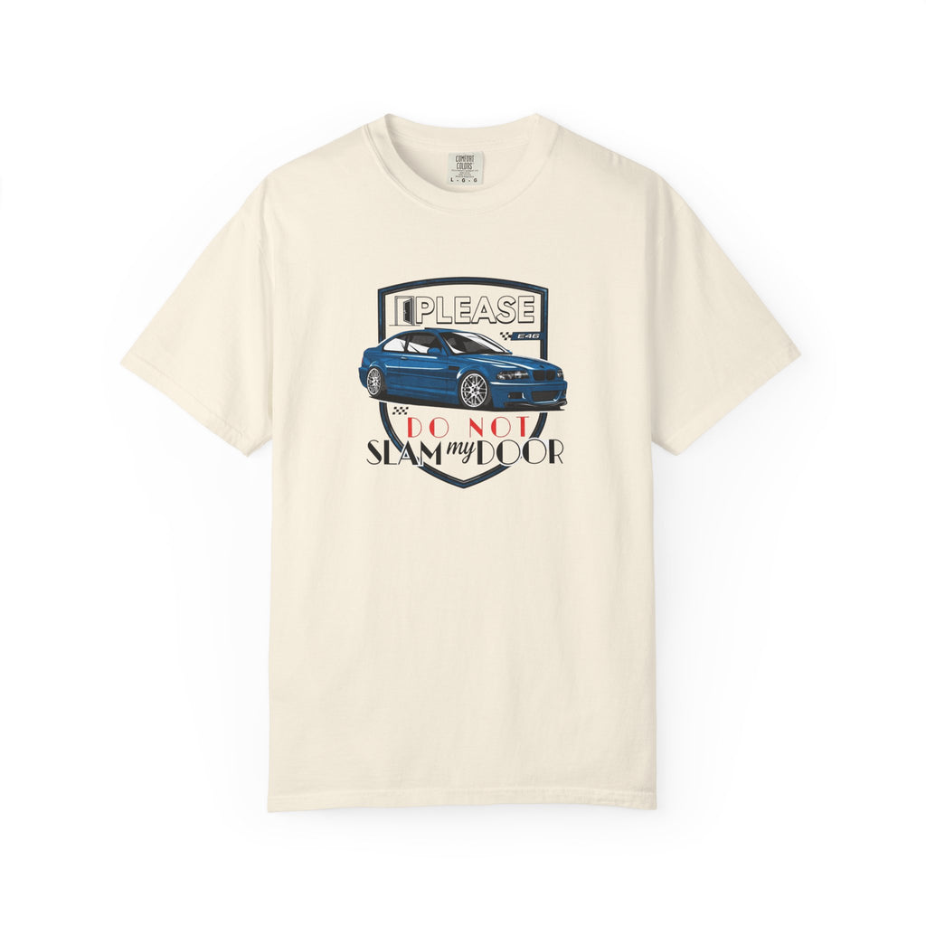 "Please Do Not Slam My Door" Streetwear Tee