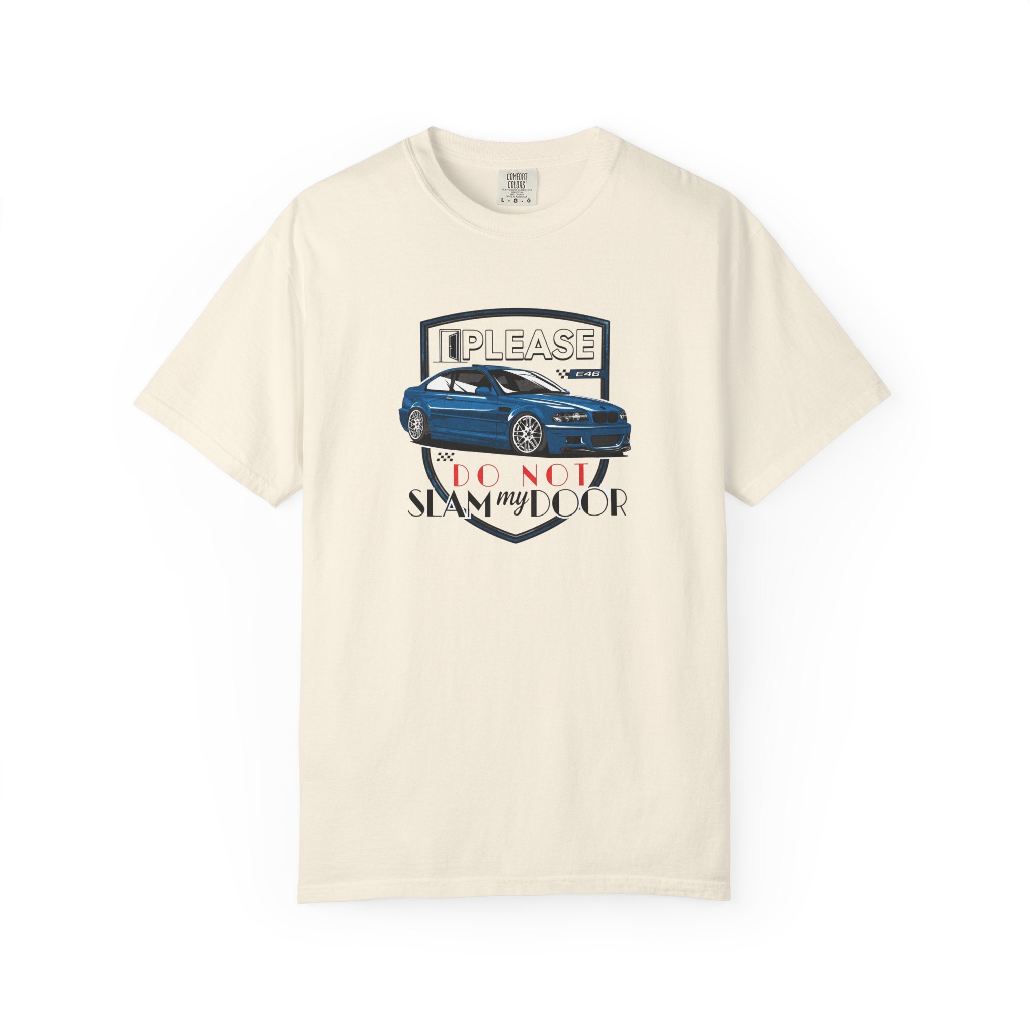 "Please Do Not Slam My Door" Streetwear Tee