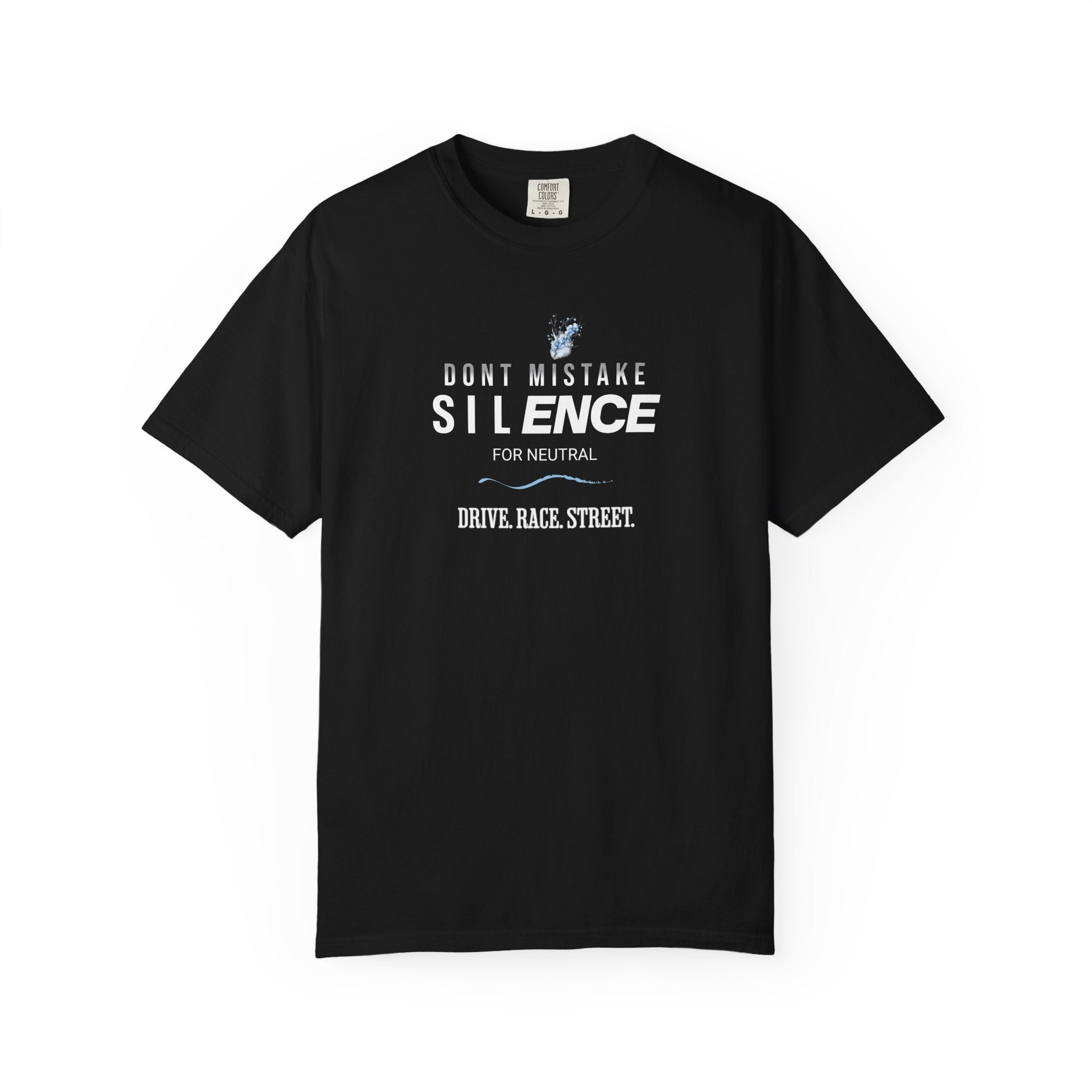 "Silence For Neutral" Streetwear Tee